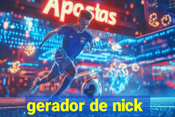 gerador de nick